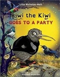 Cover: Riwi the Kiwi Goes to a Party (OpenDyslexic) - CreateSpace