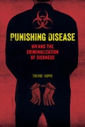 Cover: Punishing Disease - University of California Press