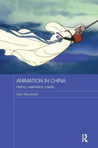 Enlarge image Cover: Animation in China - Routledge