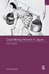 Abbildung von: Coal-Mining Women in Japan - Routledge