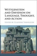 Cover: Wittgenstein and Davidson on Language, Thought, and Action - Cambridge University Press