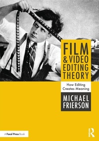Abbildung von: Film and Video Editing Theory - Routledge