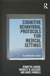 Enlarge image Cover: Cognitive Behavioral Protocols for Medical Settings - Routledge