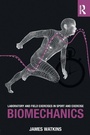 Cover: Laboratory and Field Exercises in Sport and Exercise Biomechanics - Routledge