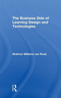 Enlarge image Cover: The Business Side of Learning Design and Technologies - Routledge