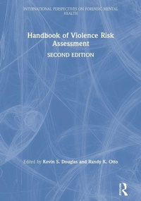 Enlarge image Cover: Handbook of Violence Risk Assessment - Routledge