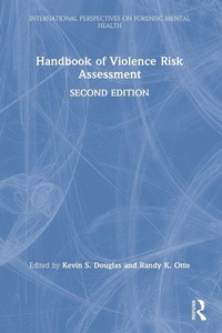 Enlarge image Cover: Handbook of Violence Risk Assessment - Routledge