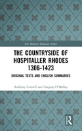 Cover: The Countryside Of Hospitaller Rhodes 1306-1423 - Routledge