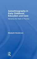 Cover: Autoethnography in Early Childhood Education and Care - Routledge
