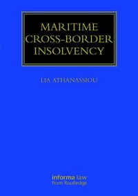Abbildung von: Maritime Cross-Border Insolvency - CRC Press