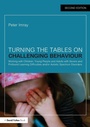 Cover: Turning the Tables on Challenging Behaviour - Routledge