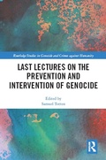 Cover: Last Lectures on the Prevention and Intervention of Genocide - Routledge