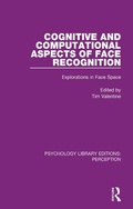 Cover: Cognitive and Computational Aspects of Face Recognition - Routledge