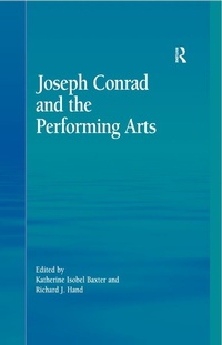 Enlarge image Cover: Joseph Conrad and the Performing Arts - Routledge