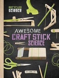 Enlarge image Cover: Awesome Craft Stick Science - Raintree