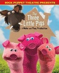 Cover: Sock Puppet Theatre Presents The Three Little Pigs - Raintree