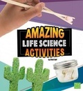 Cover: Amazing Life Science Activities - Raintree