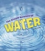 Cover: The Simple Science of Water - Raintree