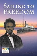 Cover: Sailing to Freedom - Raintree