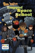 Cover: Max Jupiter Trapped at Space School - Raintree
