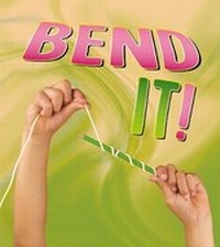 Enlarge image Cover: Bend It! - Raintree