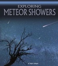 Enlarge image Cover: Exploring Meteor Showers - Raintree