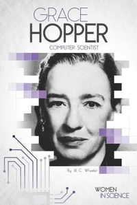 Enlarge image Cover: Grace Hopper: Computer Scientist - Abdo Publishing Company