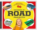 Cover: Engineer It! Road Projects - Abdo Publishing Company