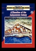 Cover: A Timeline of the Jamestown Colony - Rosen Central