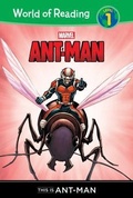 Cover: Ant-Man: This Is Ant-Man - Abdo Publishing Company