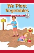 Cover: We Plant Vegetables - Rosen Classroom