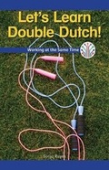Cover: Let's Learn Double Dutch! - Rosen Classroom