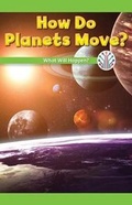 Cover: How Do Planets Move? - Rosen Classroom