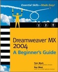Cover: Dreamweaver MX 2004: A Beginner's Guide - McGraw-Hill Professional