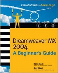 Enlarge image Cover: Dreamweaver MX 2004: A Beginner's Guide - McGraw-Hill Professional