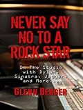 Cover: Never Say No To A Rock Star - Tantor Media, Inc