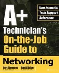 Abbildung von: A+ Technicians On-the-Job Guide to Networking - McGraw-Hill