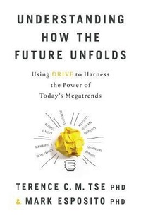 Enlarge image Cover: Understanding How the Future Unfolds - Lioncrest Publishing