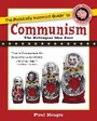 Cover: The Politically Incorrect Guide to Communism - Regnery Publishing Inc