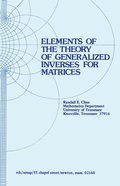 Cover: Elements of the Theory of Generalized Inverses of Matrices - Birkhauser Boston Inc