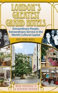 Cover: London's Greatest Grand Hotels - Ham Yard Hotel (hardback) - BEARMANOR MEDIA