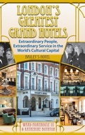 Cover: London's Greatest Grand Hotels - Bailey's Hotel (hardback) - BEARMANOR MEDIA
