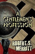Cover: A Gentlemen's Profession - America Star Books