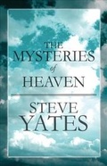 Cover: The Mysteries of Heaven - America Star Books