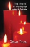 Cover: The Miracle of Meditation - America Star Books