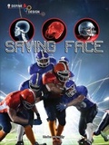 Cover: Saving Face - Rourke Educational Media