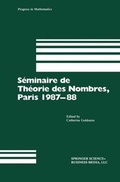 Cover: S&eacute;minaire de Th&eacute;orie des Nombres, Paris 1987-88 - Birkhauser Boston Inc