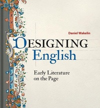 Enlarge image Cover: Designing English - Bodleian Library