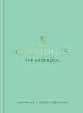 Cover: Claridge's: The Cookbook - Mitchell Beazley