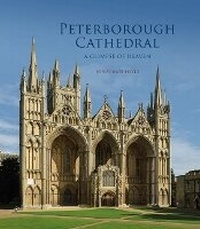 Enlarge image Cover: Peterborough Cathedral - Scala Arts & Heritage Publishers Ltd